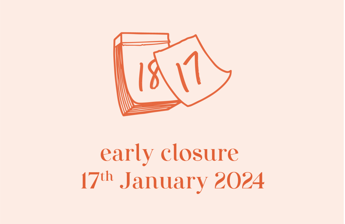 Calendar 17th January 2024 early closure