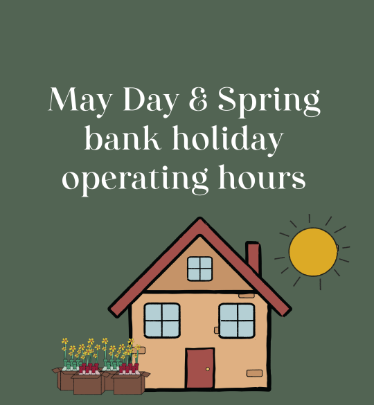 Spring & May Bank Holiday Operating Hours